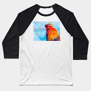 Cock-a-doodle-doo Rooster Birthday card Baseball T-Shirt